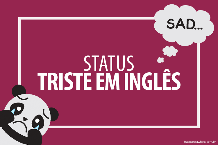 Frases tristes em inglês com tradução em português